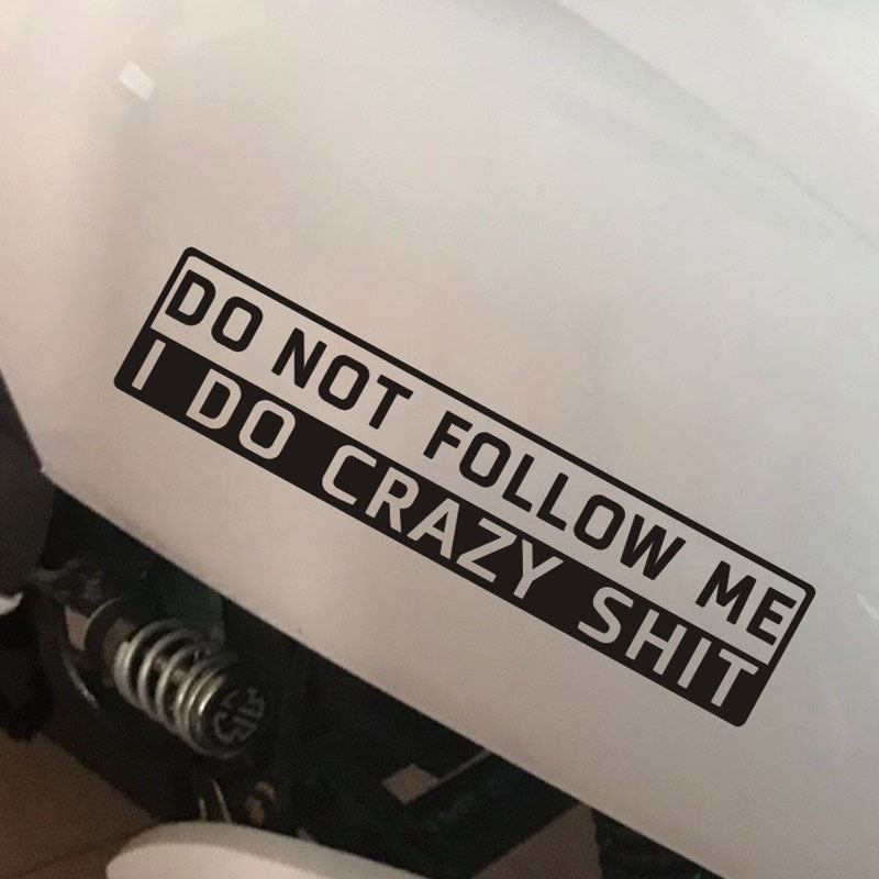 Décoration de voiture, autocollant anglais, ne me suivez pas