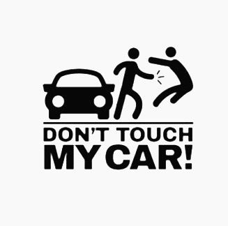 Don't Touch My Car Reflective Bumper Sticker
