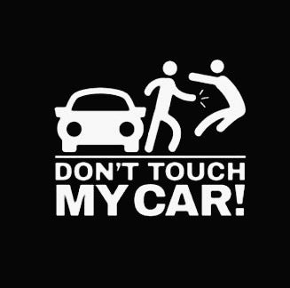 Don't Touch My Car Reflective Bumper Sticker